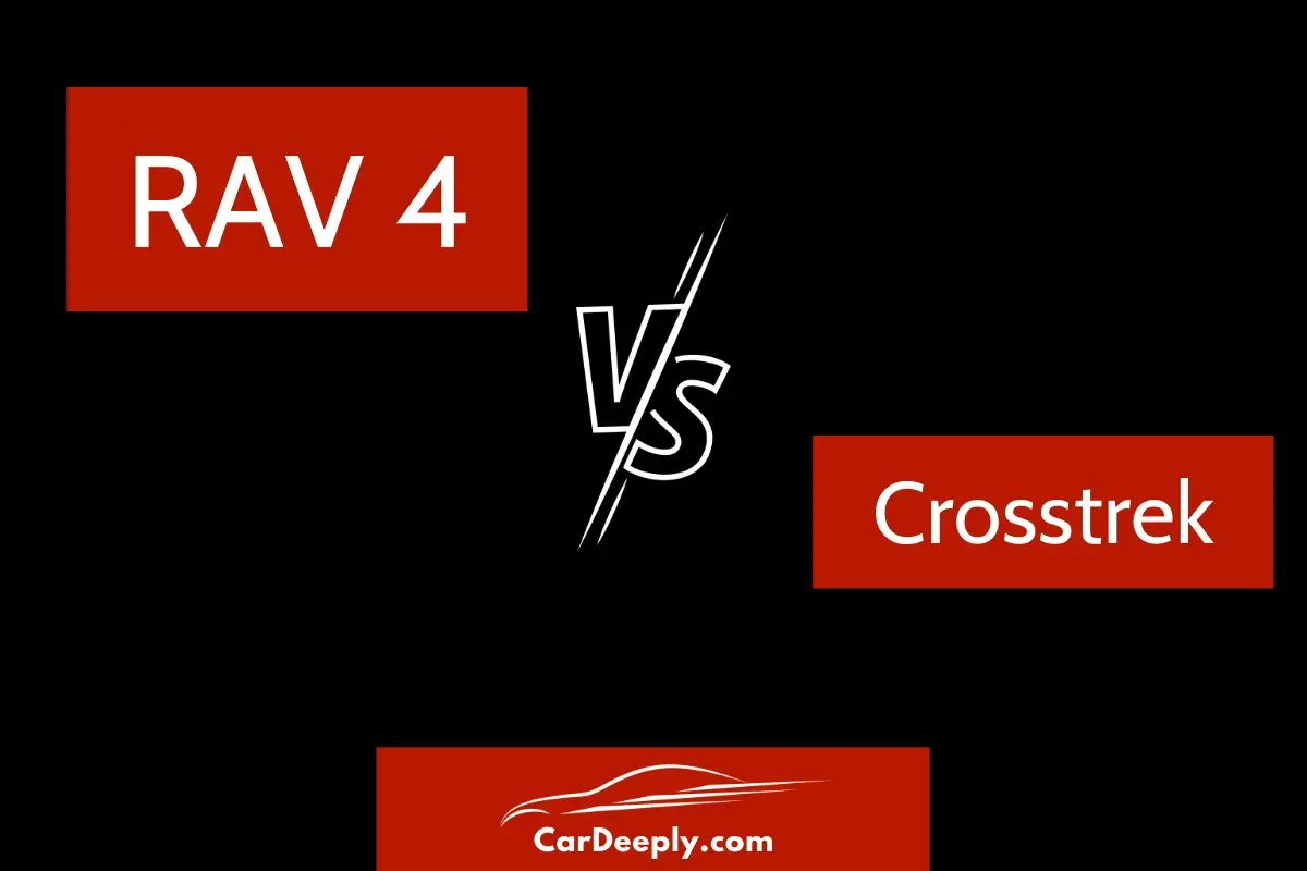RAV4 or Subaru Crosstrek: Ultimate Comparison